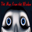 the man from the window